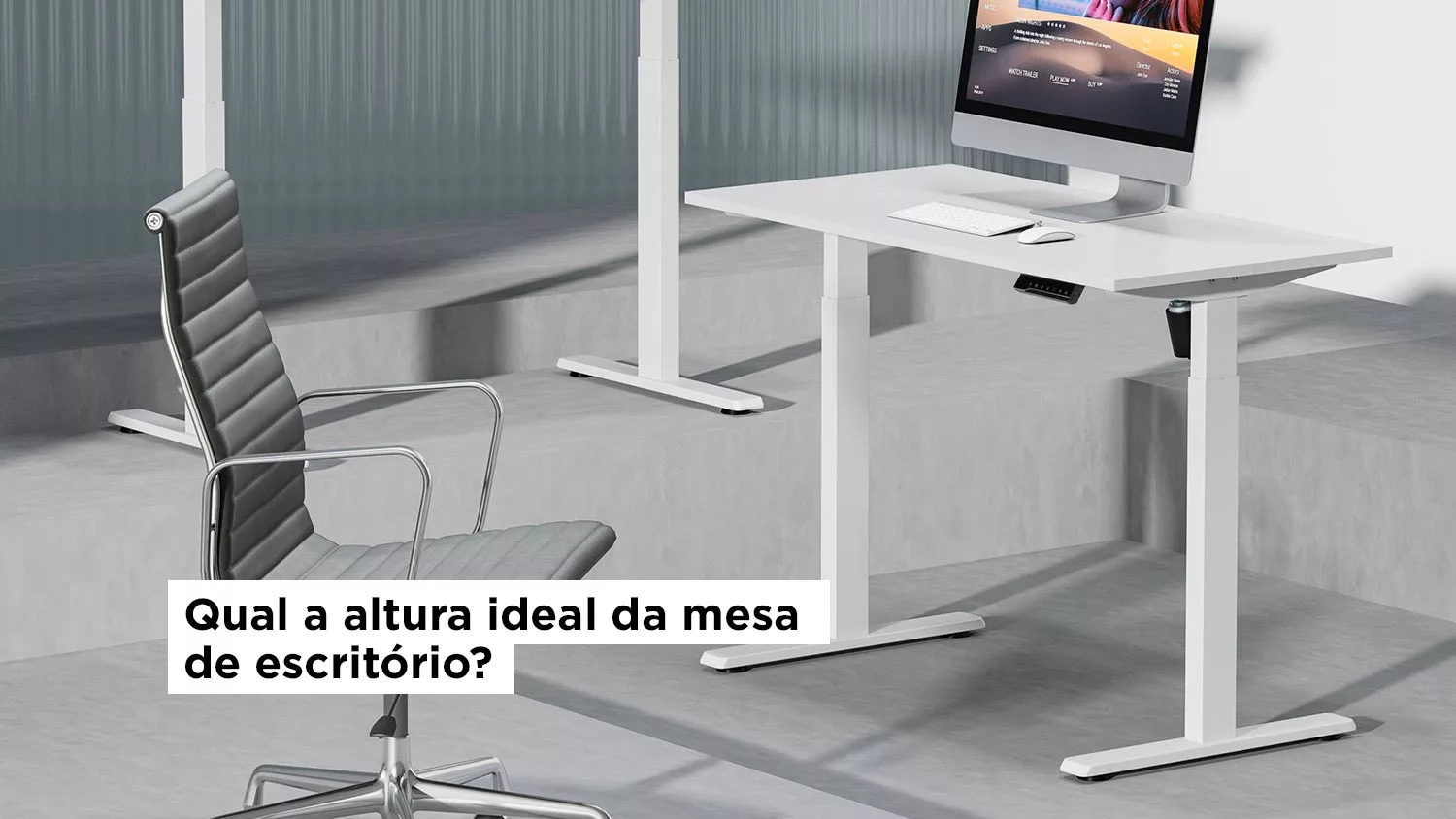 Qual a Altura Ideal para a sua Mesa de Escritório?